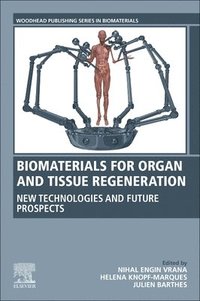 bokomslag Biomaterials for Organ and Tissue Regeneration