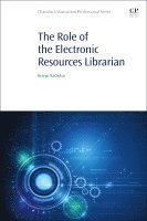 George Stachokas - The Role of the Electronic Resources Librarian, Häftad