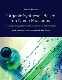 bokomslag Organic Syntheses Based on Name Reactions