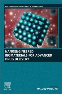 bokomslag Nanoengineered Biomaterials for Advanced Drug Delivery