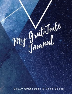 My Gratitude Journal 1