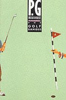 P.G. Wodehouse, P. G. Wodehouse - Golf Omnibus, Häftad