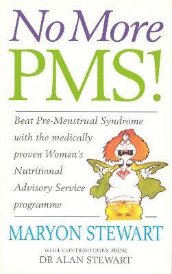 bokomslag No More PMS!