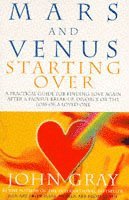 John Gray - Mars And Venus Starting Over, Häftad