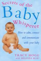 bokomslag Secrets Of The Baby Whisperer