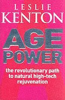Leslie Kenton - Age Power, Häftad