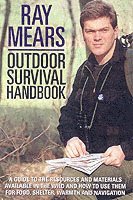bokomslag Ray Mears Outdoor Survival Handbook