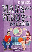 John Gray - Mars And Venus In The Bedroom, Häftad