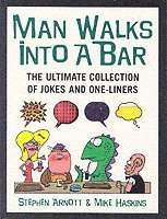 Man Walks Into A Bar 1