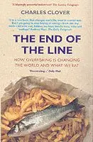 Charles Clover - End Of The Line, Häftad. Tillgänglighet: Lägg i varukorg