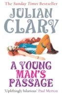 Julian Clary - Young Man's Passage, Häftad