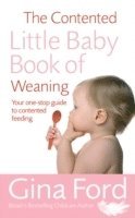 Contented Little Baby Book Of Weaning 1