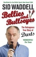 bokomslag Bellies and Bullseyes