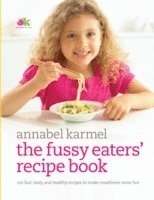 bokomslag Fussy Eaters' Recipe Book