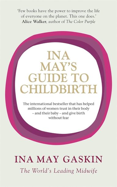 bokomslag Ina May's Guide to Childbirth