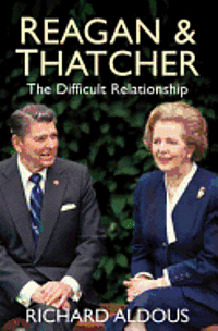 bokomslag Reagan and Thatcher