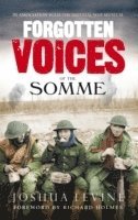 bokomslag Forgotten Voices of the Somme