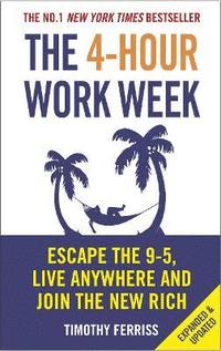 bokomslag 4-hour work week - escape the 9-5, live anywhere and join the new rich