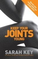bokomslag Keep Your Joints Young