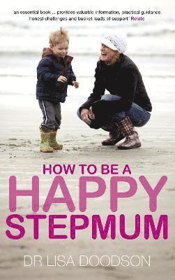 How to be a Happy Stepmum 1