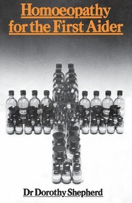 Homoeopathy For The First Aider