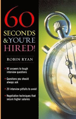 60 Seconds And You're Hired