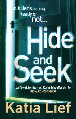 Katia Lief - Hide and Seek, Häftad
