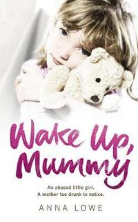 bokomslag Wake Up, Mummy