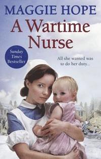 bokomslag A Wartime Nurse
