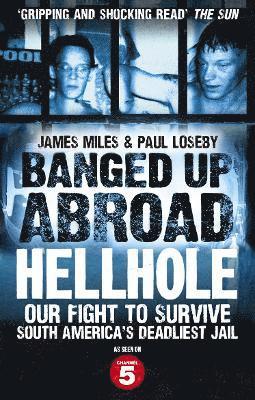 bokomslag Banged Up Abroad: Hellhole