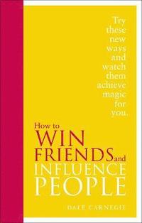 bokomslag How to Win Friends and Influence People