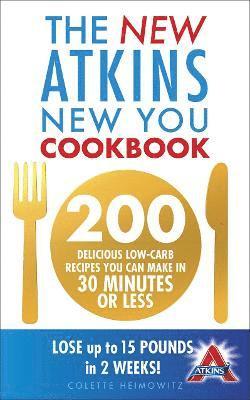 New Atkins New You Cookbook