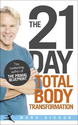 bokomslag The 21-Day Total Body Transformation