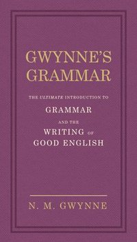 bokomslag Gwynne's Grammar