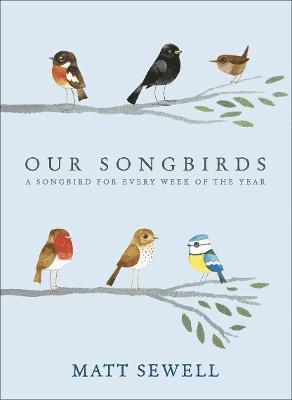 Our Songbirds 1