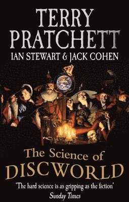 Terry Pratchett, Ian Stewart, Jack Cohen - Science Of Discworld, Häftad