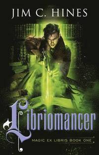 bokomslag Libriomancer