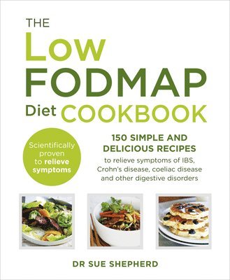 Sue Shepherd - Low-FODMAP Diet Cookbook, Häftad