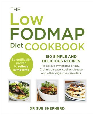 The Low-FODMAP Diet Cookbook 1