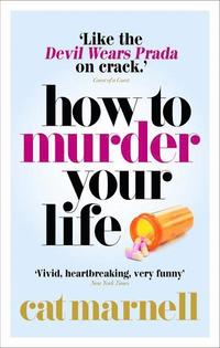 bokomslag How to Murder Your Life