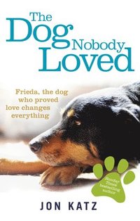 bokomslag Dog Nobody Loved