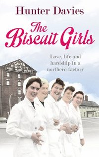 bokomslag The Biscuit Girls