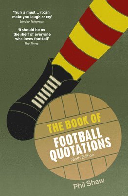 bokomslag The Book of Football Quotations