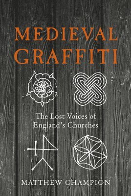 bokomslag Medieval Graffiti