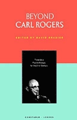 bokomslag Beyond Carl Rogers