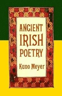 bokomslag Ancient Irish Poetry