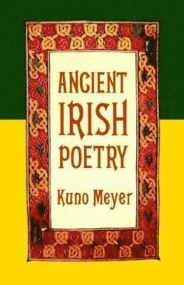 bokomslag Ancient Irish Poetry