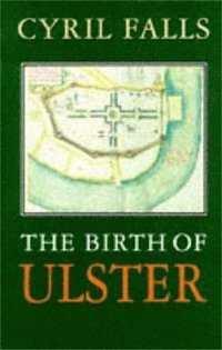 bokomslag The Birth Of Ulster