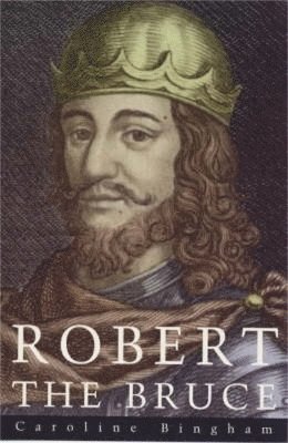 bokomslag Robert The Bruce