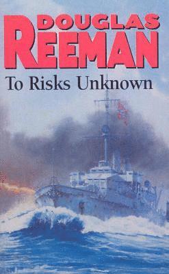 To Risks Unknown 1